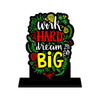 Work Hard Dream Big Quotes Showpiece Table Decor for Office Desk Modern Home