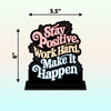 Stay Positive Quotes Showpiece Table Decor for Office Desk Modern Home