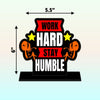 Work Hard Stay humble Quotes Showpiece Table Decor for Office desk and&nbsp; Modern Home