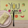 Table mat Positive Quote for living a healthy lifestyle by eating a healthy food