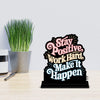 Stay Positive Quotes Showpiece Table Decor for Office Desk Modern Home