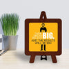 think big dream big believe big and the results will be big Table Decor Wooden Modern Showpiece for Office Desk and home